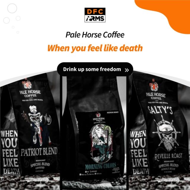 Pale Horse Coffee, Veteran Owned, ⁠
unapologetically American and savagely conservative. ⁠
BONUS:  It tastes much better than the other sludge you can find at Walmart now. ⁠
⁠
Get your PALE HORSE COFFEE TODAY!⁠
⁠
DFCArms⁠
100 Mary Lynn Drive⁠
Georgetown KY 40324⁠
502-501-4200⁠
HTTPS://dfcarms.com⁠
⁠
#georgetownky #shareshooting #letsgoshooting #cerakote #veteranowned #veteranownedbusiness #familyoperatedbusiness #EDC #PaleHorseCoffee @PaleHorseCoffee
